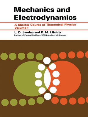 cover image of A Shorter Course of Theoretical Physics, Volume 1
